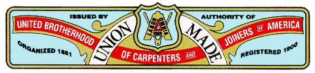 United Brotherhood of Carpenters and Joiners of American Union Made badge